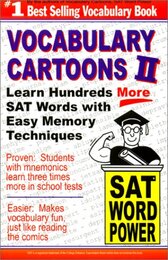 Vocabulary Cartoons II: Building an Educated Vocabulary With Sight And Sound Memory AIDS