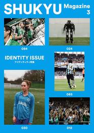 SHUKYU Magazine IDENTITY ISSUE