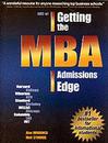 Getting the MBA Admissions Edge (Getting the edge)