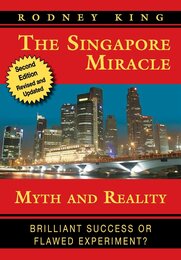 The Singapore Miracle: Myth and Reality