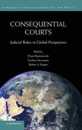 Consequential Courts: Judicial Roles in Global Perspective (Comparative Constitutional Law and Policy)