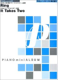 ピアノミニアルバム Ring/It Takes Two