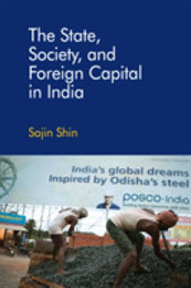 The State Society and Foreign Capital in India