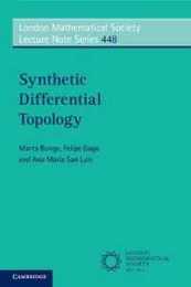 Synthetic Differential Topology (London Mathematical Society Lecture Note Series Series Number 448)