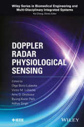 Doppler Radar Physiological Sensing (Wiley Series in Biomedical Engineering and Multi-Disciplinary Integrated Systems)