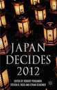 Japan Decides 2012: The Japanese General Election