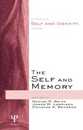 The Self and Memory (Studies in Self and Identity)
