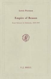 Empire of Reason: Exact Sciences in Indonesia 1840-1940 (013) (Brill's Studies in Intellectual History)