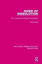 River of Dissolution (Routledge Library Editions: Romanticism)
