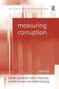 Measuring Corruption (Law Ethics and Governance)