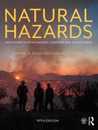 Natural Hazards: Earth's Processes as Hazards Disasters and Catastrophes