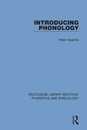 Introducing Phonology (Routledge Library Editions: Phonetics and Phonology)