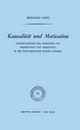 Kausalitaet und Motivation: Untersuchungen zum Verhaeltnis von Perspektivitaet und Objektivitaet in der Phaenomenologie Edmund Husserls (Phaenomenologica 53)