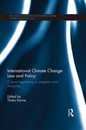 International Climate Change Law and Policy (Routledge Research in International Environmental Law)