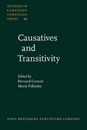 Causatives And Transitivity (Studies in Language Companion Series)