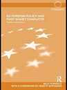 EU Foreign Policy and Post-Soviet Conflicts (Routledge Advances in European Politics)