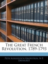 The Great French Revolution 1789-1793