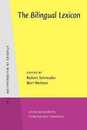 The Bilingual Lexicon (Studies in Bilingualism)