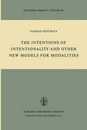 The Intentions of Intentionality and Other New Models for Modalities (Synthese Library) (Synthese Library 90)