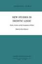 New Studies in Deontic Logic: Norms Actions and the Foundations of Ethics (Synthese Library 152)