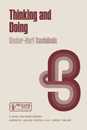 Thinking and Doing: The Philosophical Foundations of Institutions (Philosophical Studies Series 7)