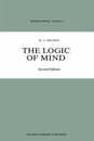 The Logic of Mind (Synthese Library 155)
