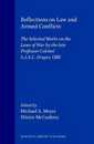 Reflections on Law and Armed Conflicts: The Selected Works on the Laws of War by the Late Professor Colonel G.I.A.D. Draper Obe