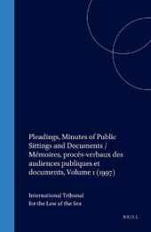 Pleadings Minutes of Public Sittings and Documents: The M/V Saiga (Pleadings Minutes of Public Sittings and Documents / Memoir)