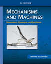 Mechanisms and Machines: Kinematics Dynamics and Synthesis Si Edition