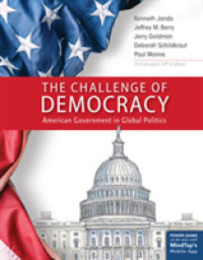 The Challenge of Democracy: American Government in Global Politics Enhanced (Mindtap Course List)