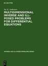 Multidimensional Inverse & Ill Posed Problems for Differential Equations (Inverse & Ill Posed Problems Ser.))