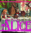 All Things Alice: The Wit Wisdomand Wonderland of Lewis Carroll
