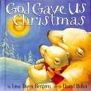 God Gave Us Christmas (God Gave Us Series)