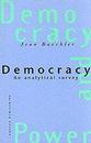 Democracy: An Analytical Survey (Democracy & Power S.)