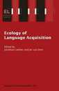 Ecology of Language Acquisition (Educational Linguistics 1)