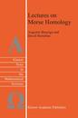 Lectures on Morse Homology (Texts in the Mathematical Sciences 29)