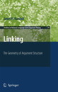 Linking: The Geometry of Argument Structure (Studies in Natural Language and Linguistic Theory 74)