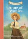 Anne of Avonlea (Classic Starts)