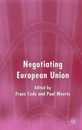 Negotiating European Union