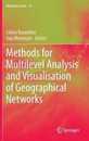 Methods for Multilevel Analysis and Visualisation of Geographical Networks (Methodos Series 11)