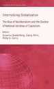 Internalizing Globalization: The Rise of Neoliberalism and the Decline of National Varieties of Capitalism (International Political Economy Series)