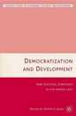 Democratization and Development: New Political Strategies for the Middle East (Governance Security and Development)