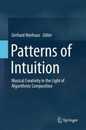 Patterns of Intuition: Musical Creativity in the Light of Algorithmic Composition