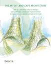 Landscape Architecture/ L'Architecture du Paysage/ Landschaftsarchitektur/ Landschapsarchitectuur