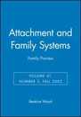 Attachment and Family Systems: Family Process