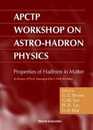 Apctp Workshop on Astro-Hadron Physics: Properties of Hadrons in Matter : In Honor of Prof. Mannque Rho's 60th Birthday : Hoam Convention Center Seoul National University Seoul Korea octobe
