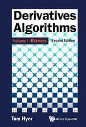 Derivatives Algorithms: Bones (1)