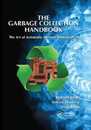 The Garbage Collection Handbook: The Art of Automatic Memory Management ("International Perspectives on Science Culture and Society")