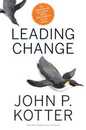 Leading Change With a New Preface by the Author