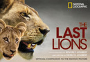 The Last Lions: Official Companion to the Motion Picture